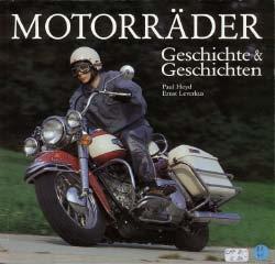 Motorräder - Geschichte & Geschichten