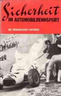 Sicherheit im Automobilrennsport - Die menschlichen Faktoren