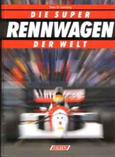 Die Super Rennwagen der Welt