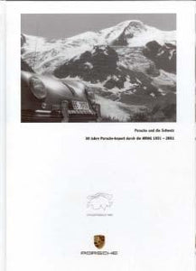 Porsche und die Schweiz