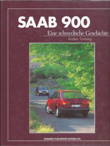 SAAB 900  .  Eine schwedische Geschichte