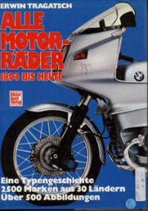 Alle Motorräder 1894 bis heute