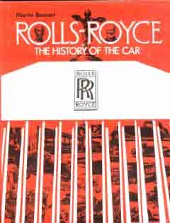 Rolls-Royce - The History of the Car