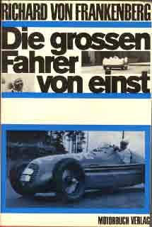 Die grossen Fahrer von einst