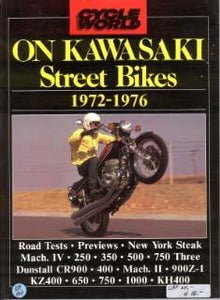 Cycle World on Kawasaki Street Bikes 1972-1976