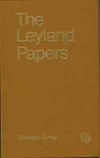 The Leyland Papers