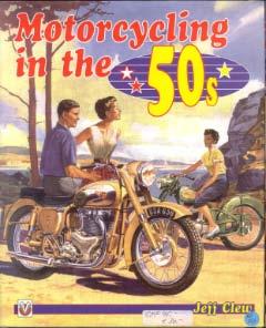Motorcycling in the 50s