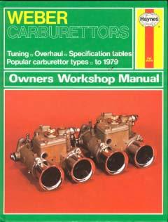 Weber Carburettors Owners Workshop Maunal
