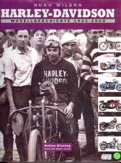 Harley-Davidson - Modellgeschichte 1903 -2000