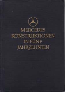 Mercedes-Konstruktionen in fünf Jahrzehnten