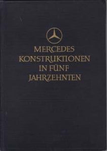 Mercedes-Konstruktionen in fünf Jahrzehnten
