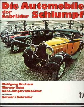 Die Automobile der Gebrüder Schlumpf