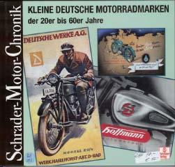 Kleine Deutsche Motorradmarken der 20er bis 60er Jahre