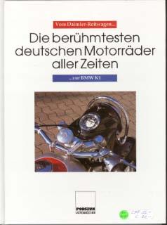 Die berühmtesten deutschen Motorräder aller Zeiten