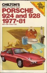 Chilton`s Repair and Tune-Up Guide: Porsche 924 and 928, 1977-81