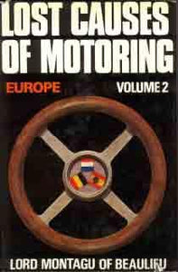 Lost Causes Of Motoring: Europe  Volume 2