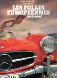 Les Folles europeennes (1950 - 1965)