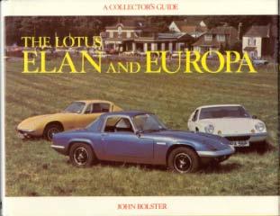 The Lotus Elan and Europa: A collector`s Guide