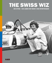 Laden Sie das Bild in den Galerie-Viewer, The Swiss Wiz : Edi Wyss