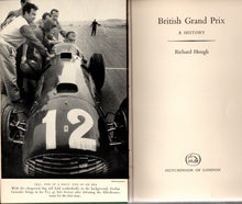 Laden Sie das Bild in den Galerie-Viewer, British Grand Prix  .  A history