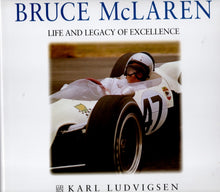 Laden Sie das Bild in den Galerie-Viewer, Bruce McLaren   •   Life and legacy of excellence