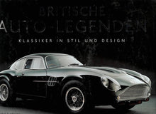 Laden Sie das Bild in den Galerie-Viewer, Britische Auto-Legenden • Klassiker in Stil und Design