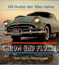 Laden Sie das Bild in den Galerie-Viewer, Chrom und Flossen   •    US - Autos der 50-er Jahre