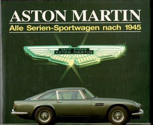 Aston Martin . Alle Serien-Sportwagen nach 1945