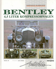 Laden Sie das Bild in den Galerie-Viewer, Bentley  4,5 Liter Kompressorwagen