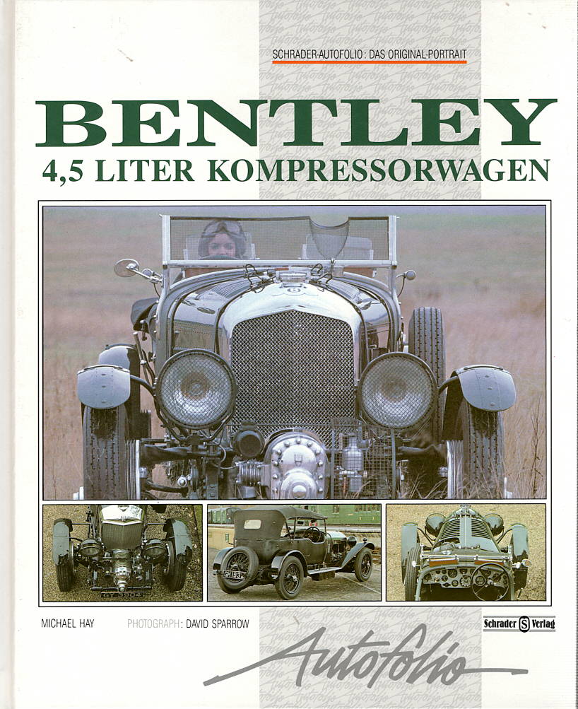 Bentley  4,5 Liter Kompressorwagen