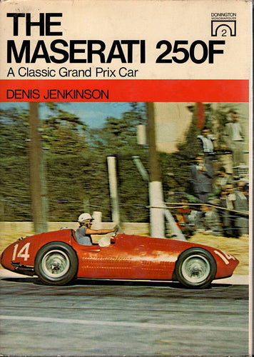 The Maserati 250 F