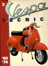 Load image into Gallery viewer, Vespa Tecnica 1965 - 1976