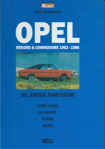 OPEL . Rekord & Commodore 1963 - 1986