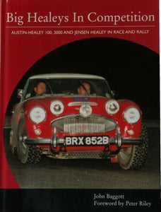 Big Healeys In Competition . Austin-Healey 100, 3000