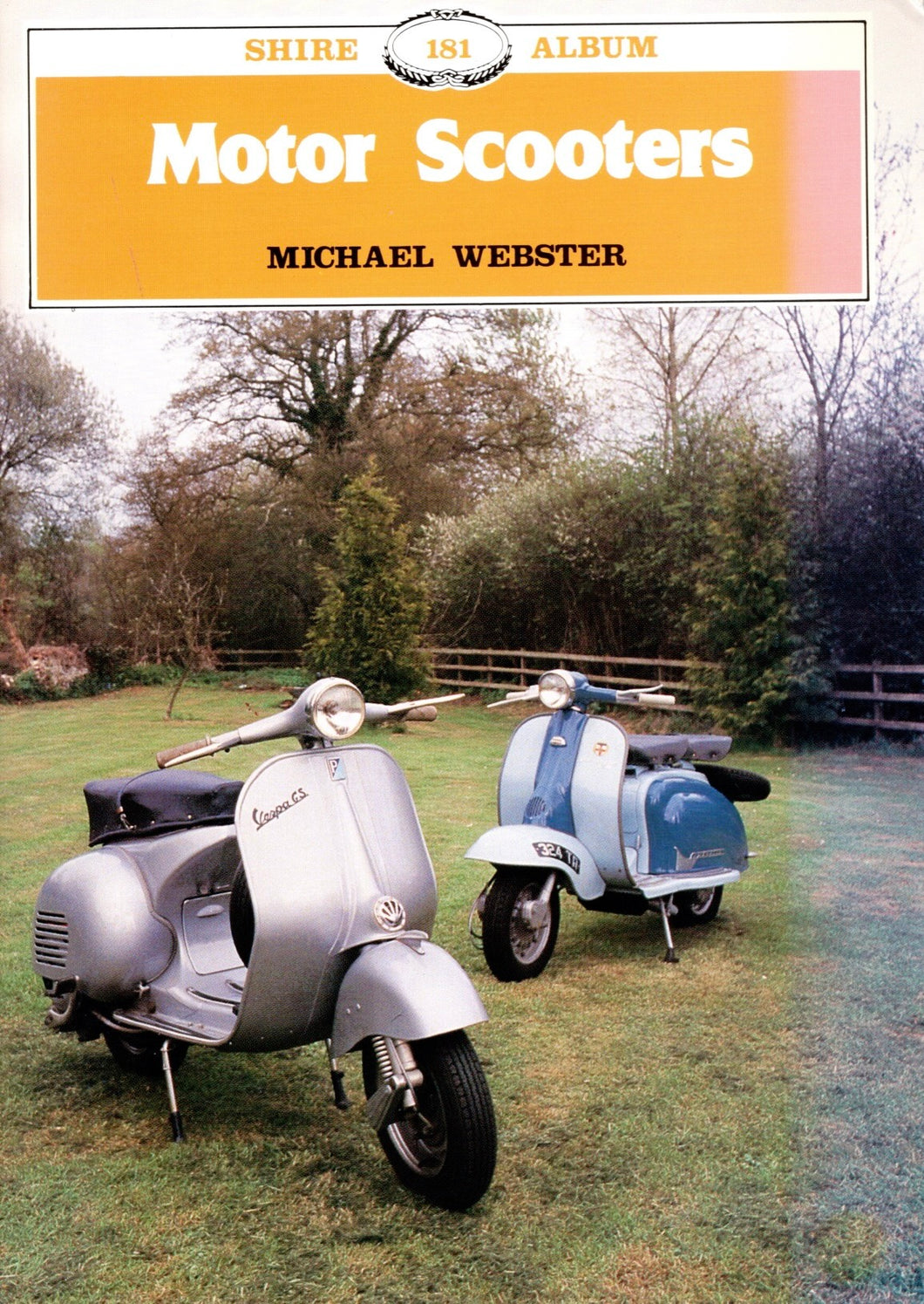 Motor Scooters  •  Shire Album 181