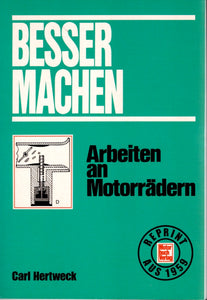 Besser machen •  Arbeiten an Motorrädern