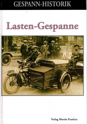 Lasten Gespanne   •   Gespann-Historik