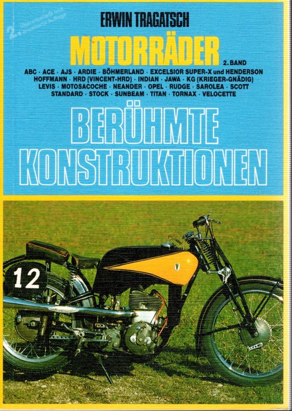 Motorräder • Berühmte Konstruktionen  •  Band 2