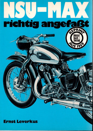 NSU-MAX  richtig angefasst