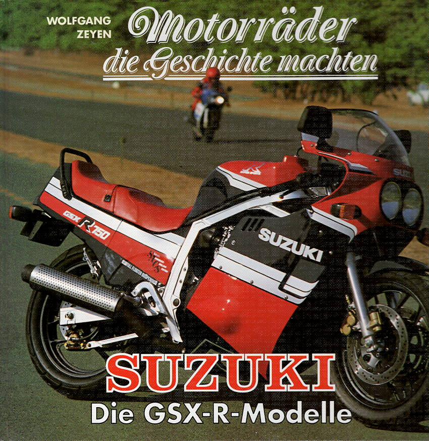 SUZUKI •  Motorräder die Geschichte schrieben