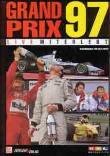 Grand Prix 97 Live Miterlebt