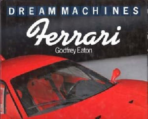 Dream Machines - FERRARI