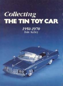 Collecting the Tin Toy Car / 1950-1970