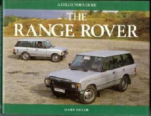 The Range Rover -A Collector�s Guide
