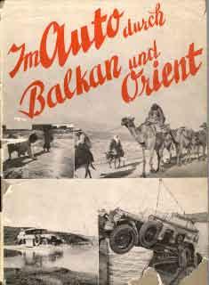 Im Auto durch Balkan und Orient
