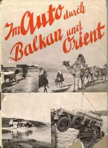 Im Auto durch Balkan und Orient