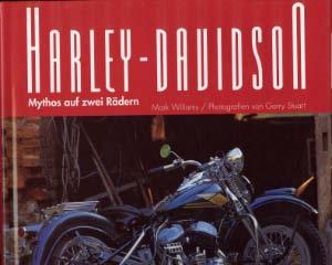 Harley-Davidson - Mythos auf zwei Rädern