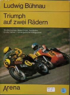 Triumph auf zwei Rädern