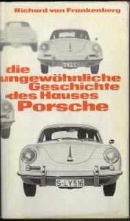 Die ungewöhnliche Geschichte des Hauses Porsche