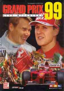 Grand Prix 99 Live Miterlebt